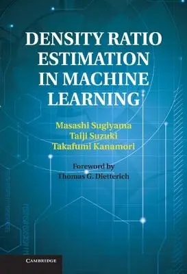 Sűrűségi arány becslése a gépi tanulásban - Density Ratio Estimation in Machine Learning