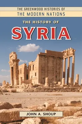 Szíria története - The History of Syria