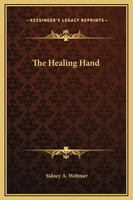 A gyógyító kéz - The Healing Hand