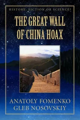 A Kínai Nagy Fal Hoax - The Great Wall of China Hoax