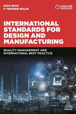 Nemzetközi tervezési és gyártási szabványok: Minőségirányítás és a legjobb nemzetközi gyakorlat - International Standards for Design and Manufacturing: Quality Management and International Best Practice