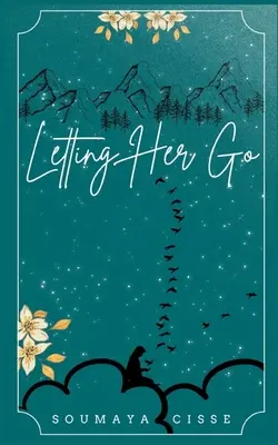 Elengedni őt - Letting Her Go