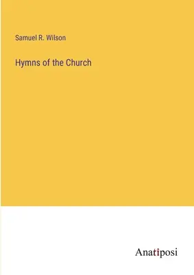 Az egyház himnuszai - Hymns of the Church