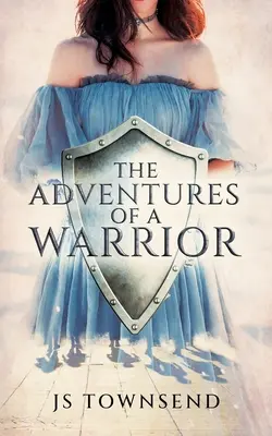 Egy harcos kalandjai - The Adventures of A Warrior