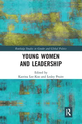 Fiatal nők és a vezetés - Young Women and Leadership