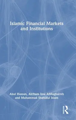 Iszlám pénzügyi piacok és intézmények - Islamic Financial Markets and Institutions