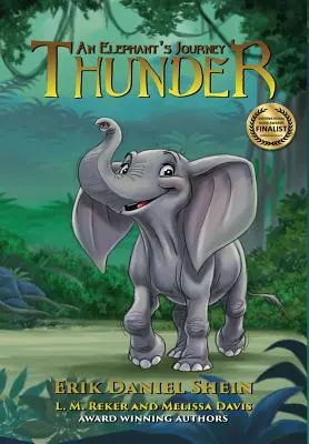 Thunder: Egy elefánt utazása - Thunder: An Elephant's Journey