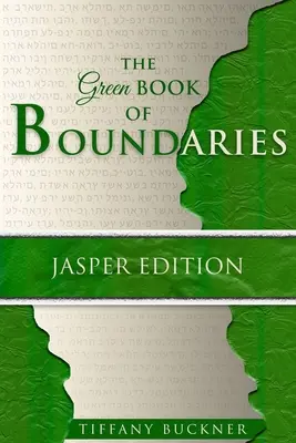 A határok zöld könyve: Smaragd kiadás - The Green Book of Boundaries: Emerald Edition