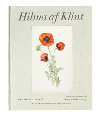 Hilma AF Klint: Tájképek, portrék és egyéb művek 1886-1940: Raisonn katalógus VII. kötet - Hilma AF Klint: Landscapes, Portraits and Miscellaneous Works 1886-1940: Catalogue Raisonn Volume VII