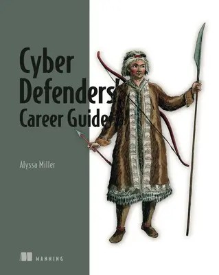 Kiberbiztonsági karrierútmutató - Cybersecurity Career Guide