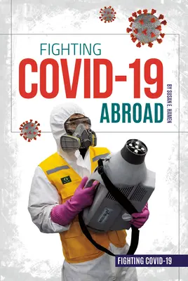 Harc a Covid-19 ellen külföldön - Fighting Covid-19 Abroad