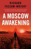 Moszkvai ébredés - Moscow Awakening