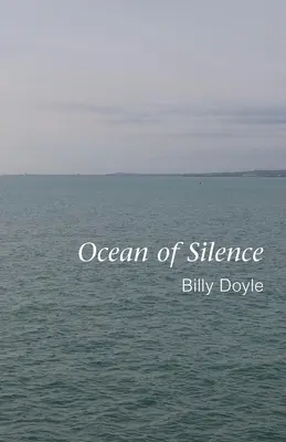 A csend óceánja - Ocean of Silence