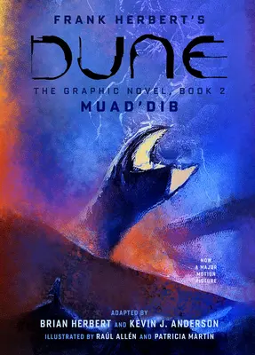 Dűne: The Graphic Novel, 2. könyv: Muad'dib - Dune: The Graphic Novel, Book 2: Muad'dib