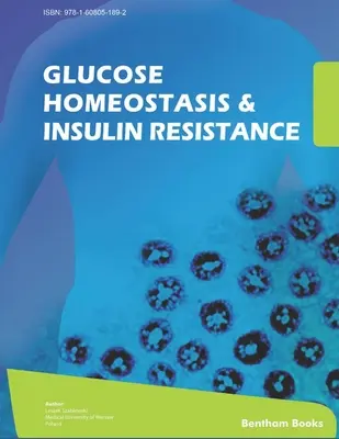 Glükóz homeosztázis és inzulinrezisztencia - Glucose Homeostasis and Insulin Resistance