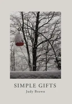 Egyszerű ajándékok - Simple Gifts