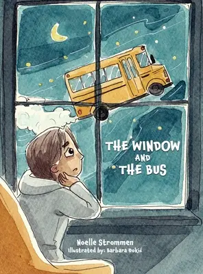 Az ablak és a busz - The Window and The Bus