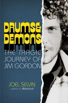 Dobok és démonok: Jim Gordon tragikus utazása - Drums & Demons: The Tragic Journey of Jim Gordon