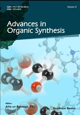 Fejlemények a szerves szintézisben - Advances in Organic Synthesis