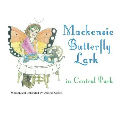Mackensie Butterfly Lark a Central Parkban - Mackensie Butterfly Lark in Central Park