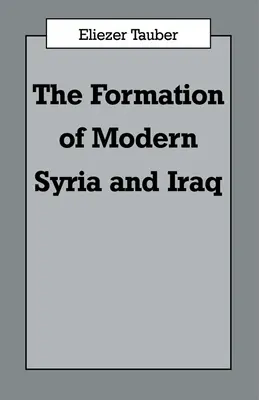 A modern Irak és Szíria kialakulása - The Formation of Modern Iraq and Syria