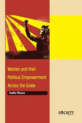 A nők és politikai szerepvállalásuk világszerte - Women and Their Political Empowerment Across the Globe