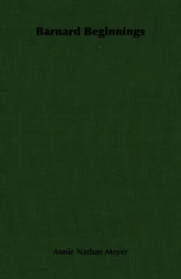 Barnard kezdetek - Barnard Beginnings