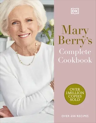 Mary Berry teljes szakácskönyve - Több mint 650 recept - Mary Berry's Complete Cookbook - Over 650 Recipes