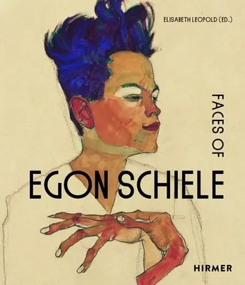 Egon Schiele arcai: önarcképek - The Faces of Egon Schiele: Self-Portraits