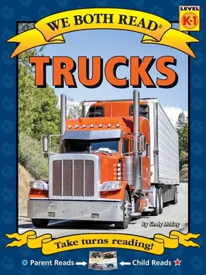 Mindketten olvasunk: Trucks - We Both Read: Trucks