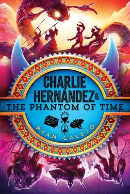 Charlie Hernndez és az idő fantomja - Charlie Hernndez & the Phantom of Time