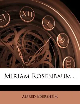 Miriam Rosenbaum - Miriam Rosenbaum...