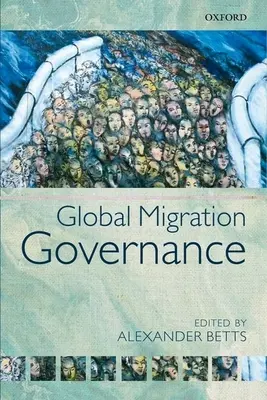 Globális migrációs kormányzás - Global Migration Governance