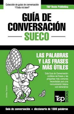 Gua de Conversacin Espaol-Sueco y diccionario conciso de 1500 palabras