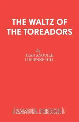 A torreádorok keringője - The Waltz of the Toreadors