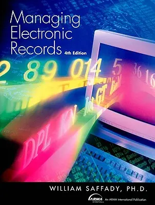 Elektronikus nyilvántartások kezelése - Managing Electronic Records