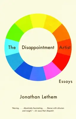 A csalódás művésze: Essays - The Disappointment Artist: Essays