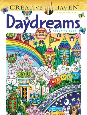 Creative Haven Daydreams Színezőkönyv - Creative Haven Daydreams Coloring Book