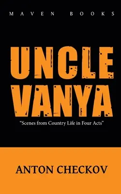 Ványa bácsi - Uncle Vanya