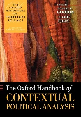 Az Oxford Handbook of Contextual Political Analysis (A kontextuális politikai elemzés oxfordi kézikönyve) - The Oxford Handbook of Contextual Political Analysis