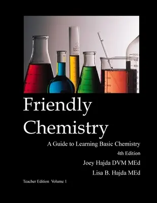 Friendly Chemistry Teacher Edition 1. kötet - Friendly Chemistry Teacher Edition Volume 1