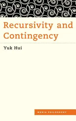 Rekurzivitás és kontingencia - Recursivity and Contingency