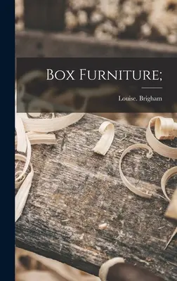 Box Furniture;