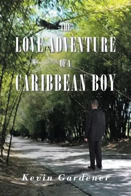 Egy karibi fiú szerelmi kalandja - The Love Adventure Of A Caribbean Boy
