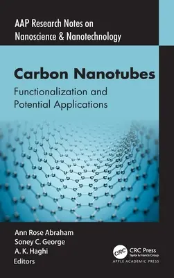 Carbon Nanotubes: Funkcionalizálás és lehetséges alkalmazások - Carbon Nanotubes: Functionalization and Potential Applications