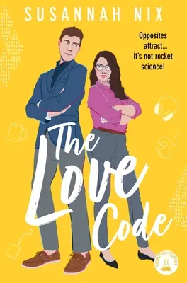 A szerelmi kód: Könyv 1. könyv a kémia leckék sorozatban Stem ROM Coms - The Love Code: Book 1 in Chemistry Lessons Series of Stem ROM Coms