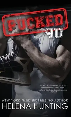 Pucked Up (Keménykötés) - Pucked Up (Hardcover)