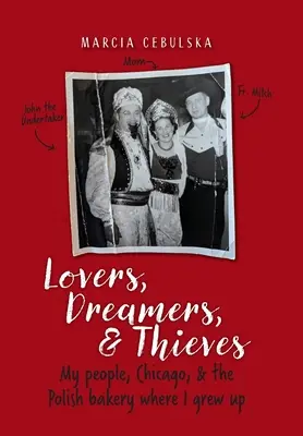 Lovers, Dreamers, & Thieves (Szerelmesek, álmodozók és tolvajok) - Lovers, Dreamers, & Thieves