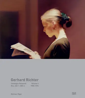 Gerhard Richter: 652-1-805-6, 1988-1994. - Gerhard Richter: Catalogue Raisonn, Volume 4: Nos. 652-1-805-6, 1988-1994