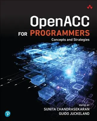 Openacc programozóknak: Fogalmak és stratégiák - Openacc for Programmers: Concepts and Strategies